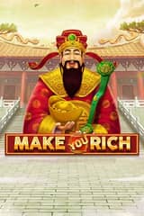 Make You Rich - Online Pokie